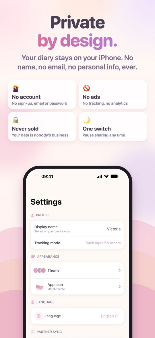 HerFlow privacy: "Private by design", no account, no ads, never sold, and one switch to pause sharing, above the Settings screen
